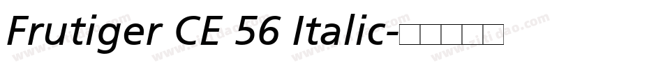 Frutiger CE 56 Italic字体转换